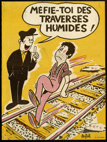 Méfie-toi des traverses humides !