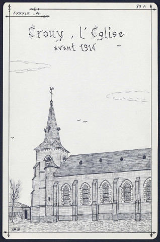 Crouy : l'église avant 1914 - (Reproduction interdite sans autorisation - © Claude Piette)