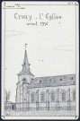 Crouy : l'église avant 1914 - (Reproduction interdite sans autorisation - © Claude Piette)