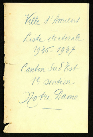 Liste électorale : Amiens, 1ère Section (Notre-Dame)
