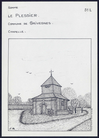 Le Plessier (commune de Grivesnes) : chapelle - (Reproduction interdite sans autorisation - © Claude Piette)