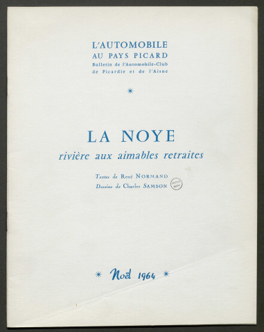 L'Automobile au Pays Picard. Bulletin de l'Automobile-Club de Picardie et de l'Aisne (Noël 1964), décembre 1964