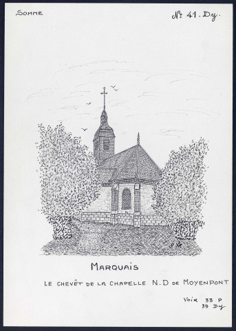 Marquaix : chapelle Notre-Dame de Moyenpont - (Reproduction interdite sans autorisation - © Claude Piette)