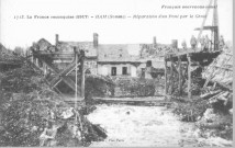 Français souvenons-nous ! La France reconquise (1917) - Réparation d'un Pont par le Génie