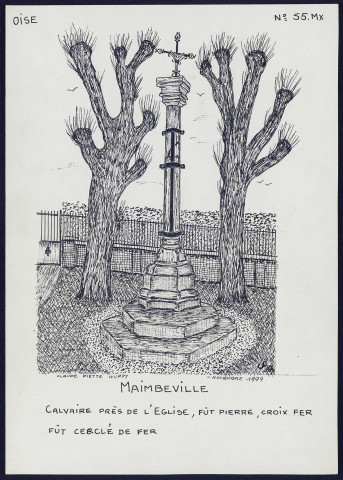 Maimbeville (Oise) : calvaire près de l'église - (Reproduction interdite sans autorisation - © Claude Piette)