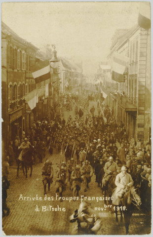 ARRIVEE DES TROUPES FRANCAISES A BITSCHE - NOVBRE 1918