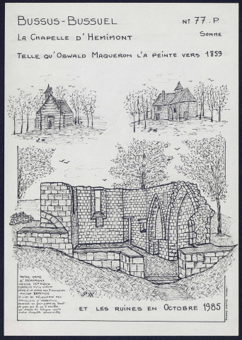 Bussus-Bussuel : la chapelle d'Hemimont vers 1859 - (Reproduction interdite sans autorisation - © Claude Piette)
