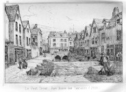 Le Pont Troué rue basse des tanneurs (1864)