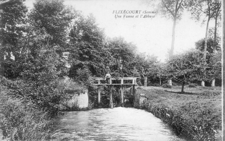 Flixecourt (Somme). Une Vanne et l'Abbaye