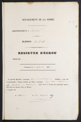 Maison d'arrêt d'Amiens. Arrêt. Registre d'écrou : numéros 1 à 873. 23 septembre 1845 - 06 mai 1847