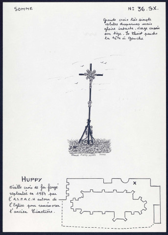 Huppy : vieille croix de fer forgé érigée en 1984 par l'A.S.P.A.C.H. près de l'église pour remémorer l'ancien cimetière - (Reproduction interdite sans autorisation - © Claude Piette)