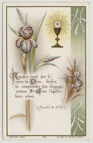 Reposez-vous sur le coeur de Dieu, tâchez de comprendre son langage, comme Saint Jean l'apôtre bien-aimé. Souvenir de première communion. Image de première communion de Robert Gouverneur faite en la chapelle libre de l'Ecole Libre de la Providence à Amiens, le 13 mai 1903