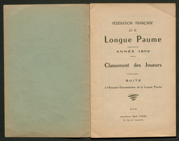 Opuscule (année 1959). Fédération française de Longue Paume : classement des joueurs. Suite à l'annuaire documentaire de la Longue Paume