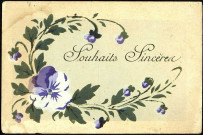 Carte postale intitulée "Souhaits sincères" représentant des fleurs. Correspondance de Raymond Paillart à son fils Louis