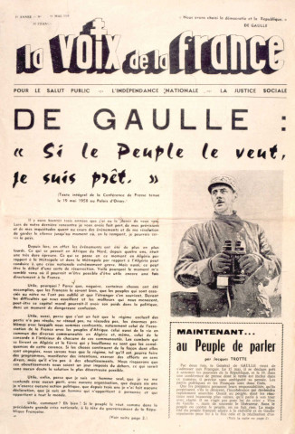 La voix de la France. De Gaulle : "Si le peuple le veut, je suis prêt !"
