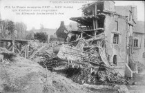 Français souvenons nous ! La France reconquise (1917) Ham (Somme). Afin d'entraver notre progression les Allemands dynamitèrent le Pont