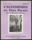 L'Automobile au Pays Picard. Revue de l'Automobile et du Tourisme. Organe officiel de l'Automobile-Club de Picardie et de l'Aisne, 390, octobre 1957