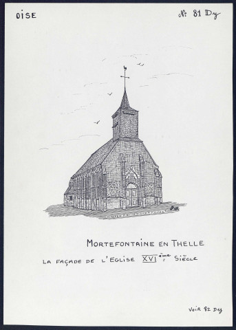 Mortefontaine-en-Thelle (Oise) : façade de l'église - (Reproduction interdite sans autorisation - © Claude Piette)