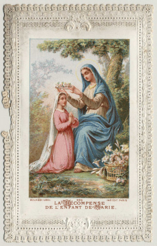 Image pieuse dentelle. La récompense de l'enfant de Marie. La Vierge couronnant une enfant de Marie