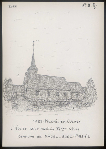 Seez-Mesnil-en-Ouches (Eure) : église saint-Maximin, commune de Nagel-Seez-Mesnil - (Reproduction interdite sans autorisation - © Claude Piette)