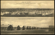 Camp de Châlons. Vue d'ensemble d'un campement avant la guerre. Vue d'ensemble d'un campement actuel