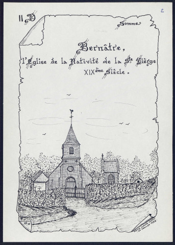 Bernâtre : l'église de la nativité de la Saint-Vierge XIXe siècle - (Reproduction interdite sans autorisation - © Claude Piette)