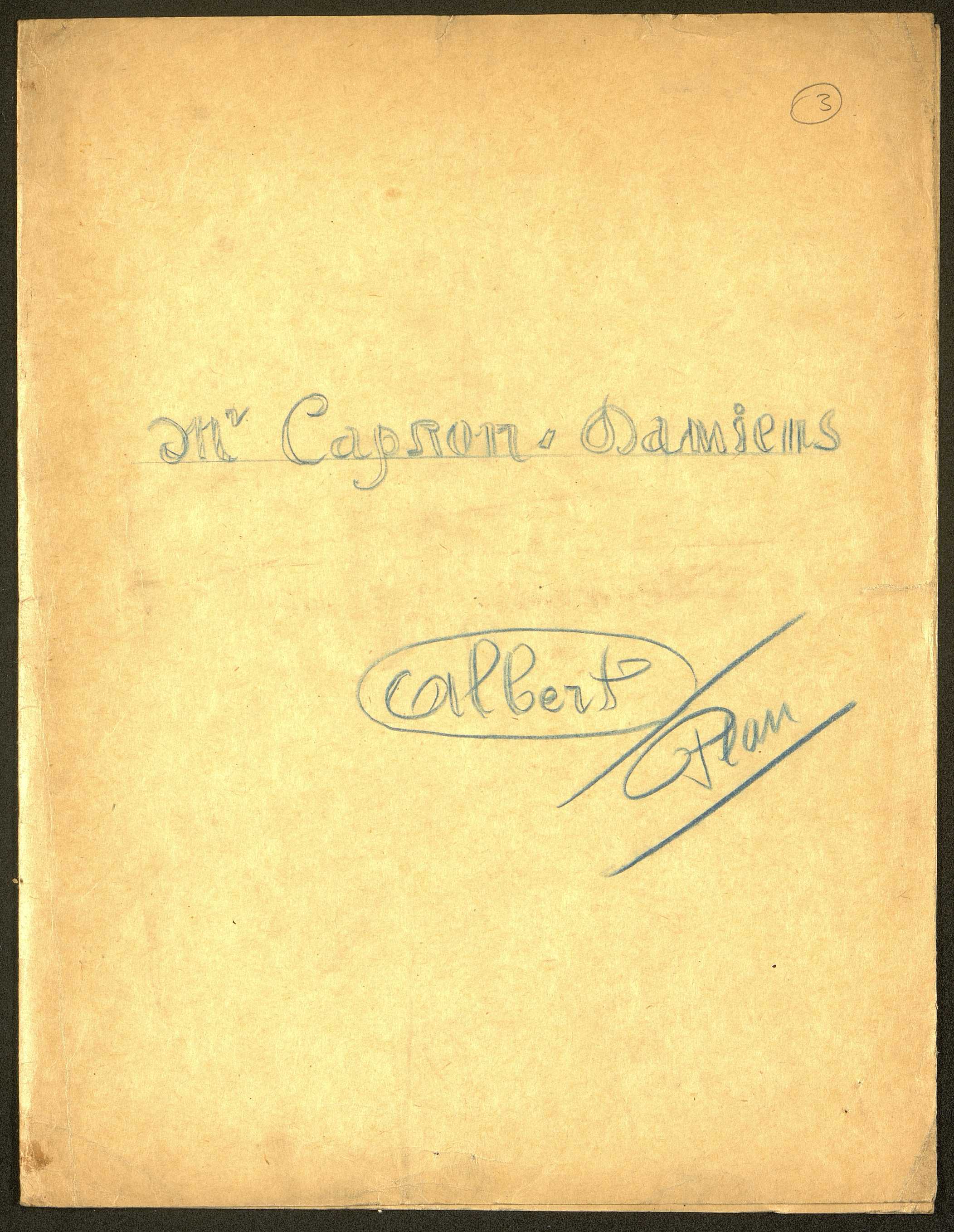 Albert. Demande d'indemnisation des dommages de guerre : dossier Capron-Damiens