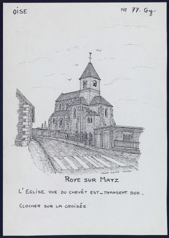 Roye-sur-Matz (Oise) : église d'origine XIIe, vue du chevêt est - (Reproduction interdite sans autorisation - © Claude Piette)