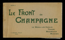 LE FRONT DE CHAMPAGNE. LE MESNIL-LES-HURLUS TAHURE BEAUSEJOUR MASSIGES. 33. LE FRONT DE CHAMPAGNE. LES HURLUS. EN FEVRIER 1915, L'ARMEE VON EINEM Y PERDIT 2 REGIMENTS DE LA GARDE.34. LE FRONT DE CHAMPAGNE. ICI SE TROUVAIT LE VILLAGE DE MESNIL-LES-HURLUS, DETRUIT LORS DES VIOLENTS COMBATS DE FEVRIER 1915.35. LE FRONT DE CHAMPAGNE. LA BUTTE DU MESNIL, D'OU FURENT CHASSES LES ALLEMANDS APRES UN BOMBARDEMENT DE 75 HEURES, LE 25 SEPTEMBRE 1915.36. LE FRONT DE CHAMPAGNE. "LA BROSSE A DENTS", PRES DE TAHURE. TANKS DETRUITS PAR LES MINES FRANCAISES.37. LE FRONT DE CHAMPAGNE. ICI ETAIT TAHURE, THEATRE DES PLUS VIOLENTS COMBATS PENDANT TOUTE LA GUERRE.38. LE FRONT DE CHAMPAGNE. RUINES DE L'EGLISE DE TAHURE.39. LE FRONT DE CHAMPAGNE. LA BUTTE DE TAHURE. MONUMENT ELEVE AUX MORTS "CONNUS ET INCONNUS".40. LE FRONT DE CHAMPAGNE. LE VILLAGE DE RIPONT. EMPLACEMENT DE L'EGLISE ET DU CIMETIERE.41. LE FRONT DE CHAMPAGNE. UNE RUE DU VILLAGE DE RIPONT. ORGANISATIONS ALLEMANDES.42. LE FRONT DE CHAMPAGNE. LA FERME DE MAISONS DE CHAMPAGNE. UN DES COINS LES PLUS DISPUTES PENDANT TOUTE LA GUERRE.43. LE FRONT DE CHAMPAGNE. UN COIN DU FORTIN DE BEAUSEJOUR OU EURENT LIEU DES COMBATS RESTES LEGENDAIRES.44. LE FRONT DE CHAMPAGNE. FERME DE BEAUSEJOUR. ATTAQUEE 17 FOIS PAR L'ENNEMI DANS LE SEUL MOIS DE FEVRIER 1915.45. LE FRONT DE CHAMPAGNE. BEAUSEJOUR. ORGANISATIONS FRANCAISES AU RAVIN DE MARSON.46. LE FRONT DE CHAMPAGNE. MASSIGNES. CE QUI RESTE DU VILLAGE.47. LE FRONT DE CHAMPAGNE. LE VILLAGE DE VIRGINY, AU FOND UNE PARTIE DE LA MAIN DE MASSIGES.48. LE FRONT DE CHAMPAGNE. VILLE-SUR-TOURBE. RUINES DE L'EGLISE