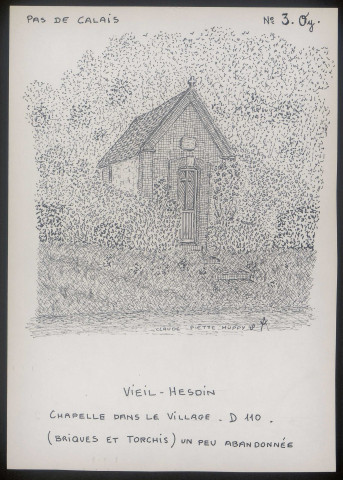 Vieil-Hesdin (Pas-de-Calais) : chapelle dans le village - (Reproduction interdite sans autorisation - © Claude Piette)