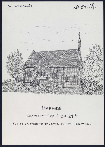 Harnes (Pas-de-Calais) : chapelle dite « du 21 » - (Reproduction interdite sans autorisation - © Claude Piette)