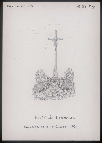Tilloy-lès-Hermaville (Pas-de-Calais) : calvaire dans le village - (Reproduction interdite sans autorisation - © Claude Piette)
