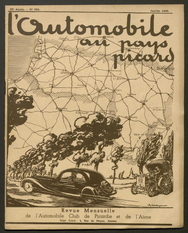 L'Automobile au Pays Picard. Revue mensuelle de l'Automobile-Club de Picardie et de l'Aisne, 280, janvier 1935