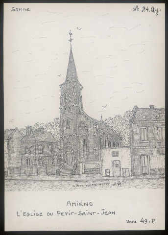 Amiens : église du Petit Saint-Jean - (Reproduction interdite sans autorisation - © Claude Piette)