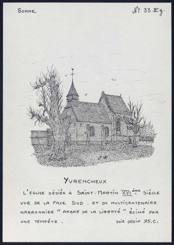 Yvrencheux : église dédiée à Saint-Martin - (Reproduction interdite sans autorisation - © Claude Piette)
