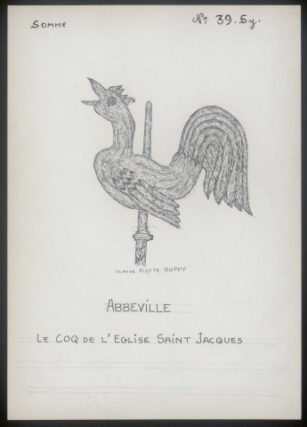 Abbeville : le coq de l'église Saint-Jacques - (Reproduction interdite sans autorisation - © Claude Piette)