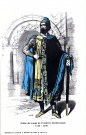 Histoire du costume à travers les âges et les pays. Noble du temps de Frédéric Barberousse 1152-1190