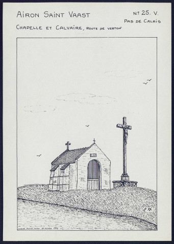 Airon-Saint-Vaast (Pas-de-Calais) : chapelle et calvaire - (Reproduction interdite sans autorisation - © Claude Piette)