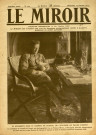 Journal "LE MIROIR", photographies de la guerre, 7e année n° 203. A la Une : "M. Kerensky dans le cabinet de travail de l'ex-Tsar, au Palais d'Hiver"