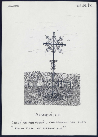 Aigneville : calvaire en fer forgé - (Reproduction interdite sans autorisation - © Claude Piette)
