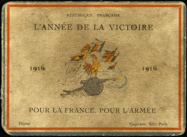 Calendrier de poche de l'année 1916 : "L'année de la Victoire, pour la France, Pour l'Armée"