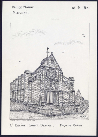 Arcueil (Val-de-Marne) : église Saint-Denys, façade ouest - (Reproduction interdite sans autorisation - © Claude Piette)