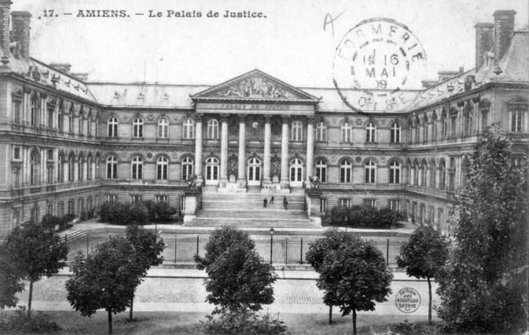 Amiens. Le Palais de Justice