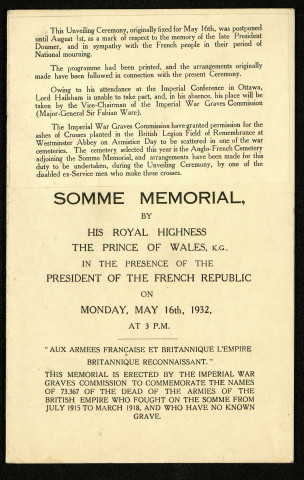 Imperial War Graves Commission. Order of ceremonial at the unveiling of Somme Memorial, by his Royal Highness the Prince of Wales, K.G., in the presence of the President of French Republic, on monday, may 16th, 1932 at 3 P.M., "Aux armées française et britannique l'Empire britannique reconnaissant"
