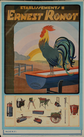 Calendrier affiche représentant un coq de profil juché sur un abreuvoir de marque "Le Moderne" et des articles agricoles des établissements Ernest Ronot à Saint-Dizier