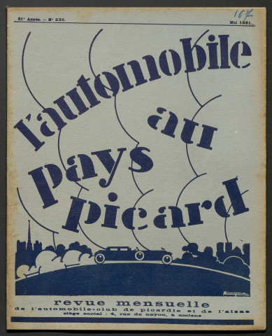 L'Automobile au Pays Picard. Revue mensuelle de l'Automobile-Club de Picardie et de l'Aisne, 236, mai 1931