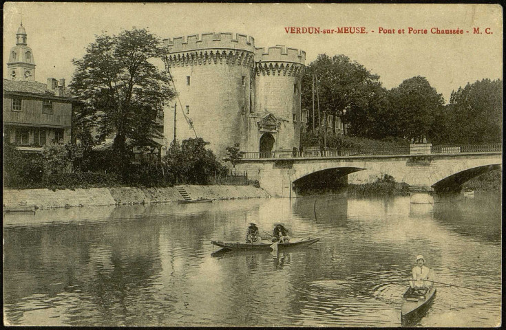 Carte postale "Verdun-sur-Meuse - Pont et Porte Chaussée" adressée à Emile Sueur (1886-1948), en convalescence à Montagne-Fayel, par un de ses amis