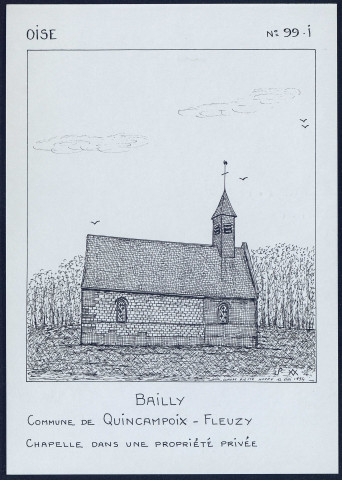 Bailly (commune de Quincampoix-Fleuzy) : chapelle dans une propriété privée - (Reproduction interdite sans autorisation - © Claude Piette)