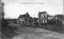 Marcelcave en 1918. Rue Foiraine