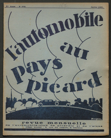 L'Automobile au Pays Picard. Revue mensuelle de l'Automobile-Club de Picardie et de l'Aisne, 232, janvier 1931